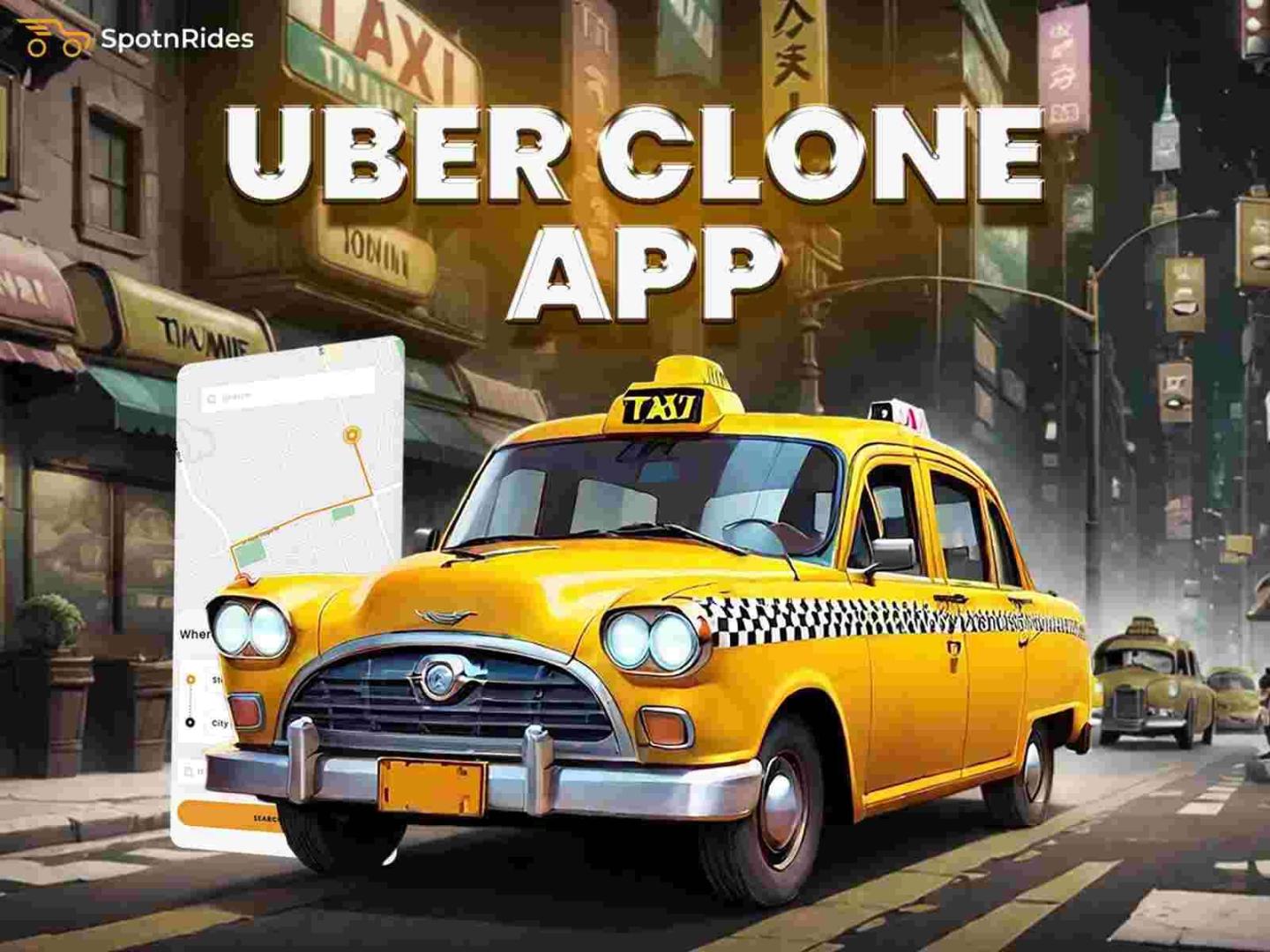 Launch a Taxi App Like Uber with Our Clone Script Solution